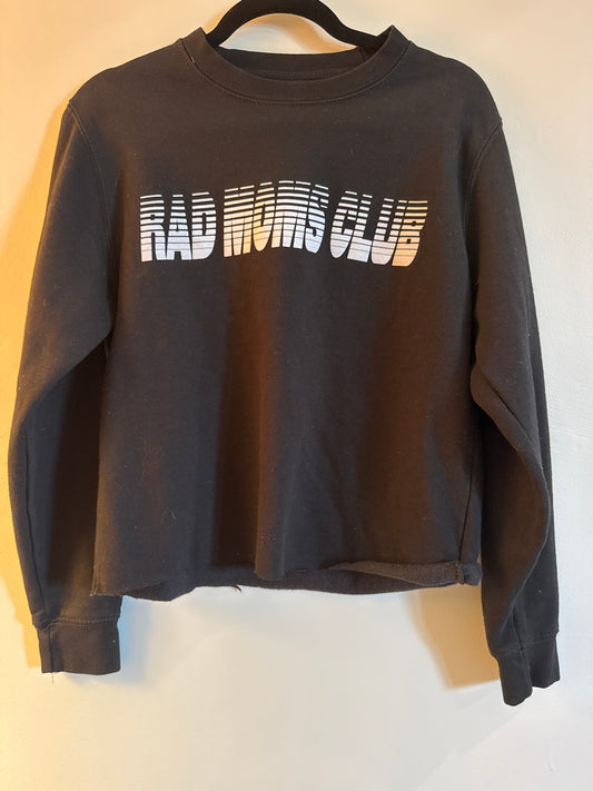 S Black Rad Moms Club Sweatshirt